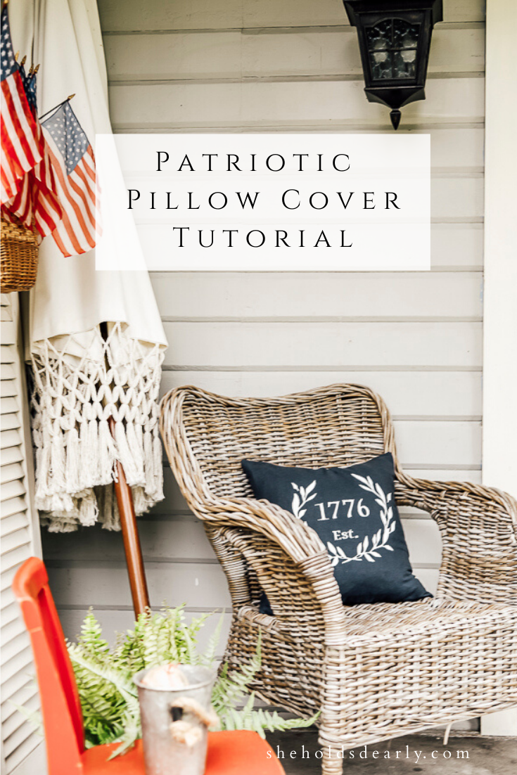 Patriotic Pillow Cover Tutorial by sheholdsdearly.com