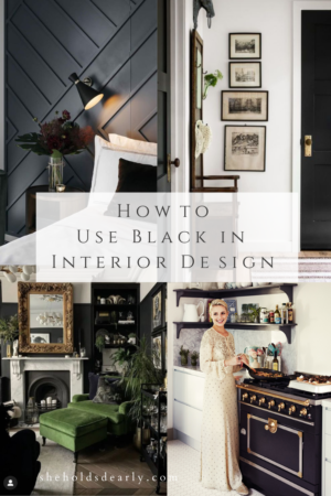 How to Decorate with Black - She Holds Dearly